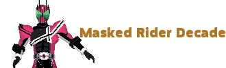 Masked Rider Decade